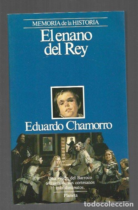 Libros: ENANO DEL REY - EL - CHAMORRO, EDUARDO - Foto 1