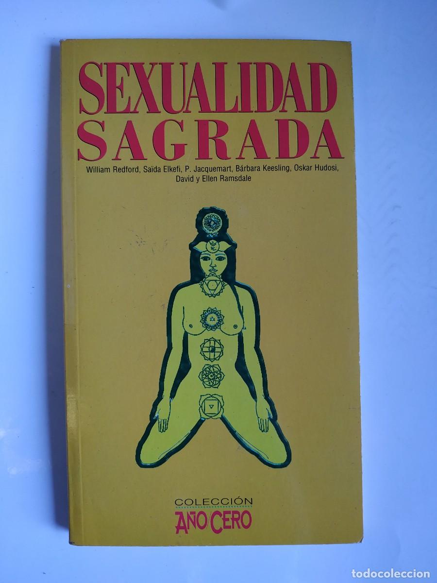 LIBRO SEXUALIDAD SAGRADA COLECCION A&Ntilde;O CERO