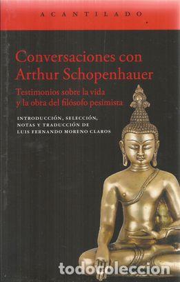 Libros: CONVERSACIONES CON ARTHUR SCHOPENHAUER - S/A - Foto 2