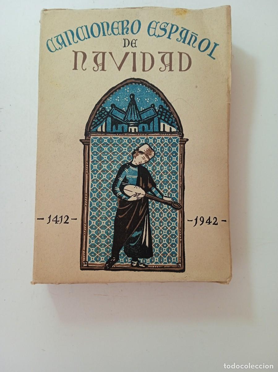 Libros: CANCIONERO ESPA&Ntilde;OL DE NAVIDAD 1412-1942 - Foto 1