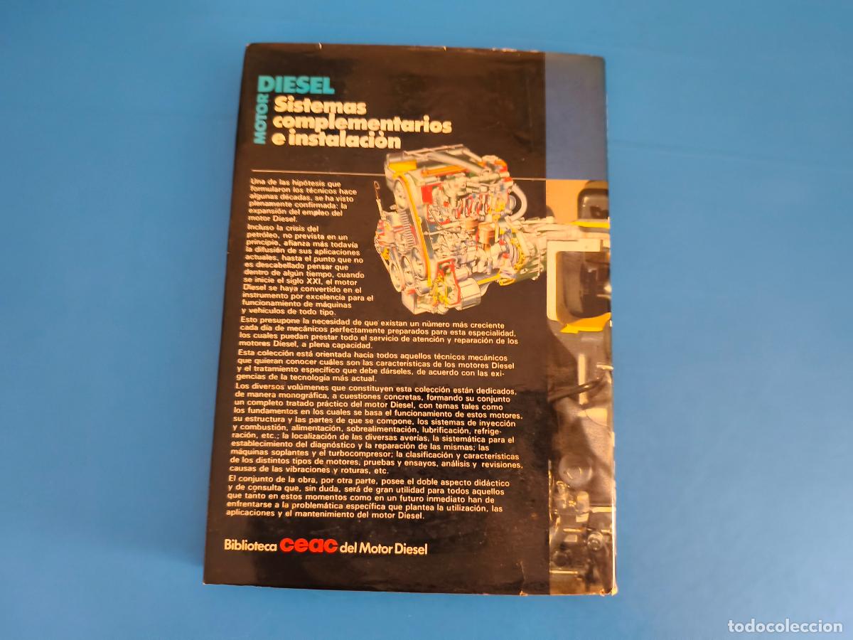 Libros: LIBRO BIBLIOTECA DEL MOTOR DIESEL SISTEMAS COMPLEMENTARIOS E INSTALACION A&Ntilde;O 1984 DE EDICIONES CEAC - Foto 2