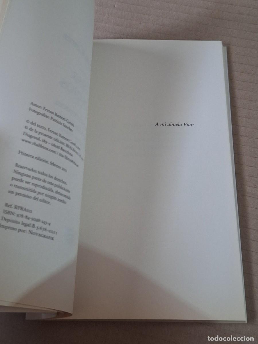 Libros: Escuchar con los ojos, Ferr&aacute;n Ram&oacute;n-Cort&eacute;s, ed. RBA - Ferr&aacute;n Ram&oacute;n-Cort&eacute;s - Foto 10