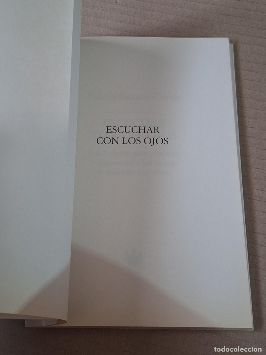 Libros: Escuchar con los ojos, Ferr&aacute;n Ram&oacute;n-Cort&eacute;s, ed. RBA - Ferr&aacute;n Ram&oacute;n-Cort&eacute;s - Foto 11