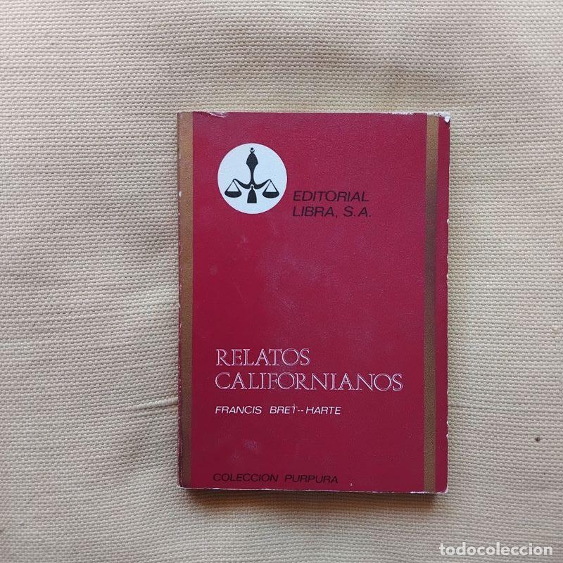 Libros: Relatos californianos - Francis Bret-Harte - Foto 1