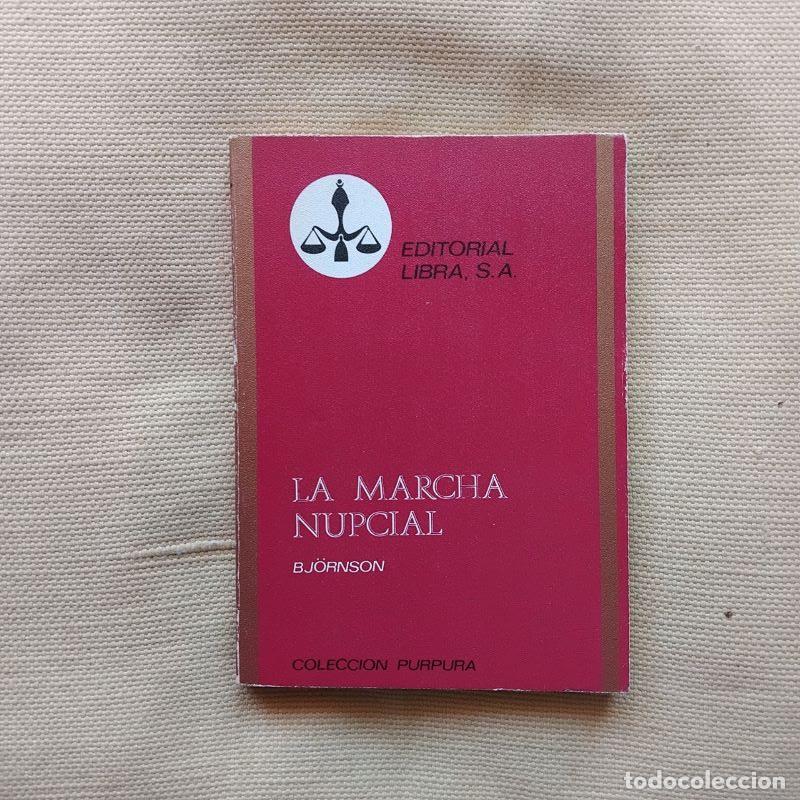 Libros: La marcha nupcial - Bj&ouml;rnstjerne Bj&ouml;rnson - Foto 1