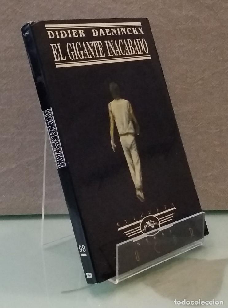 Libros: El gigante inacabado - Didier Daeninckx - Foto 1
