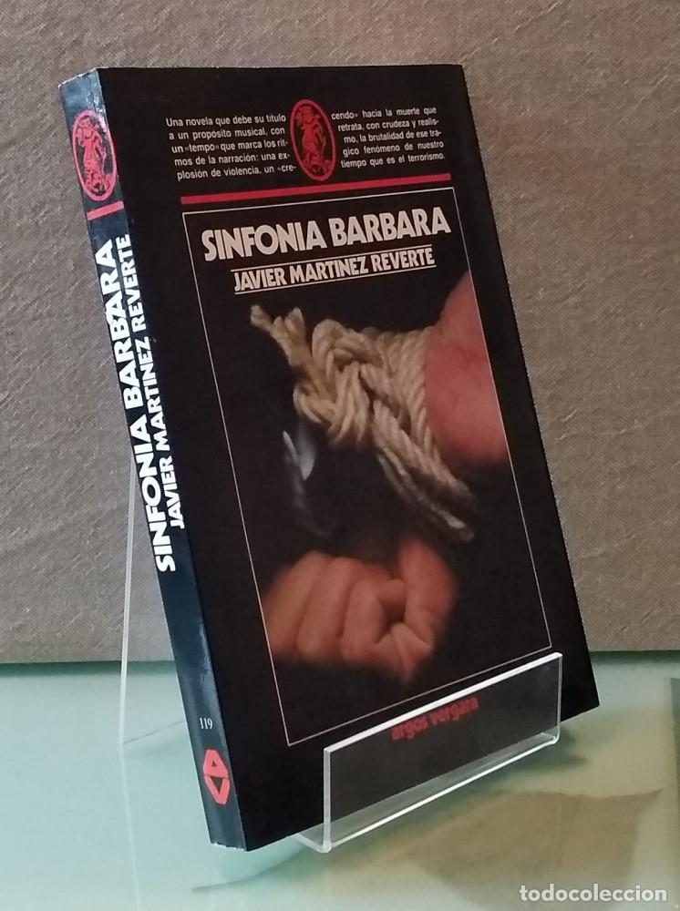Libros: Sinfon&iacute;a b&aacute;rbara - Javier Mart&iacute;nez Reverte - Foto 1
