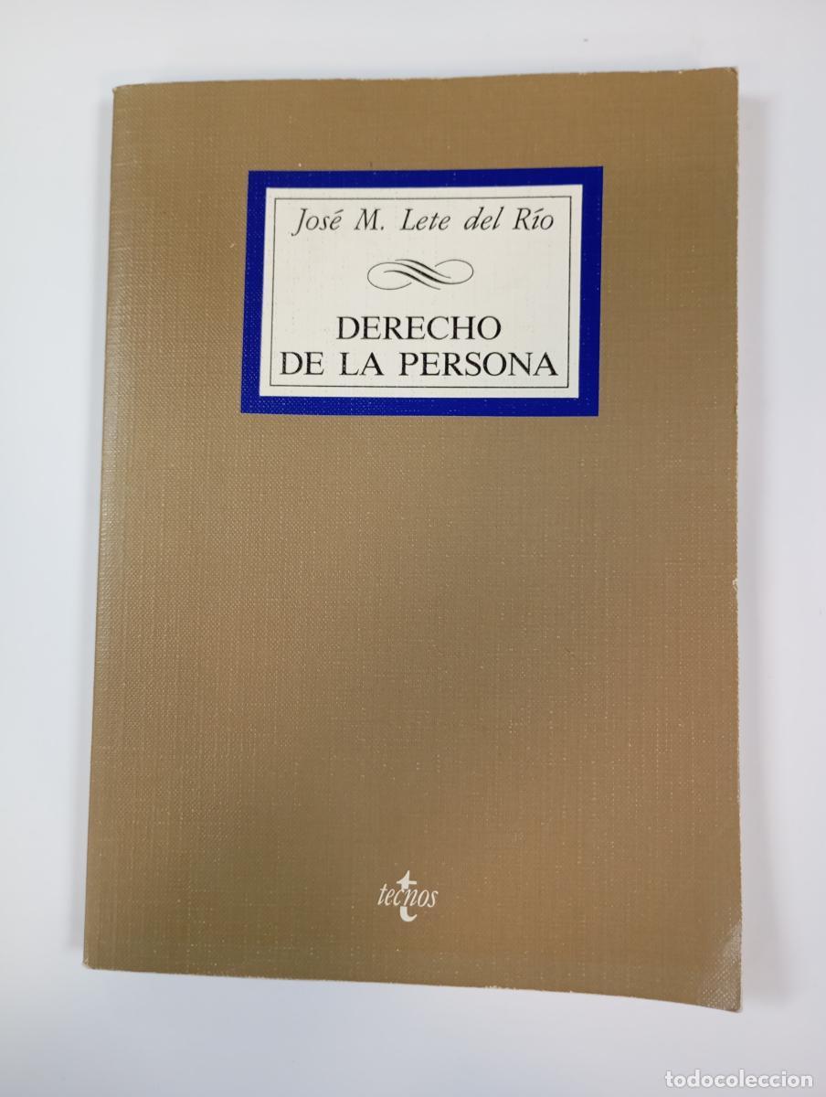 Libros: Derecho de la persona. - Jos&eacute; Manuel Lete del R&iacute;o. TDK962 - Foto 1
