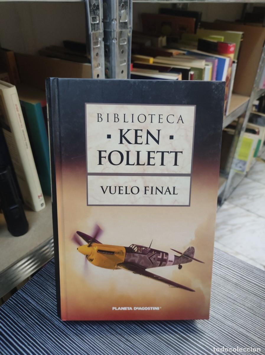 Libros: VUELO FINAL KEN FOLLET - Foto 1