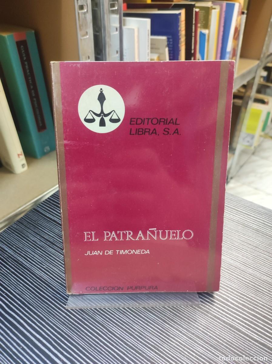 Libros: EL PATRA&Ntilde;UELO JUAN DE TIMONEDA - Foto 1