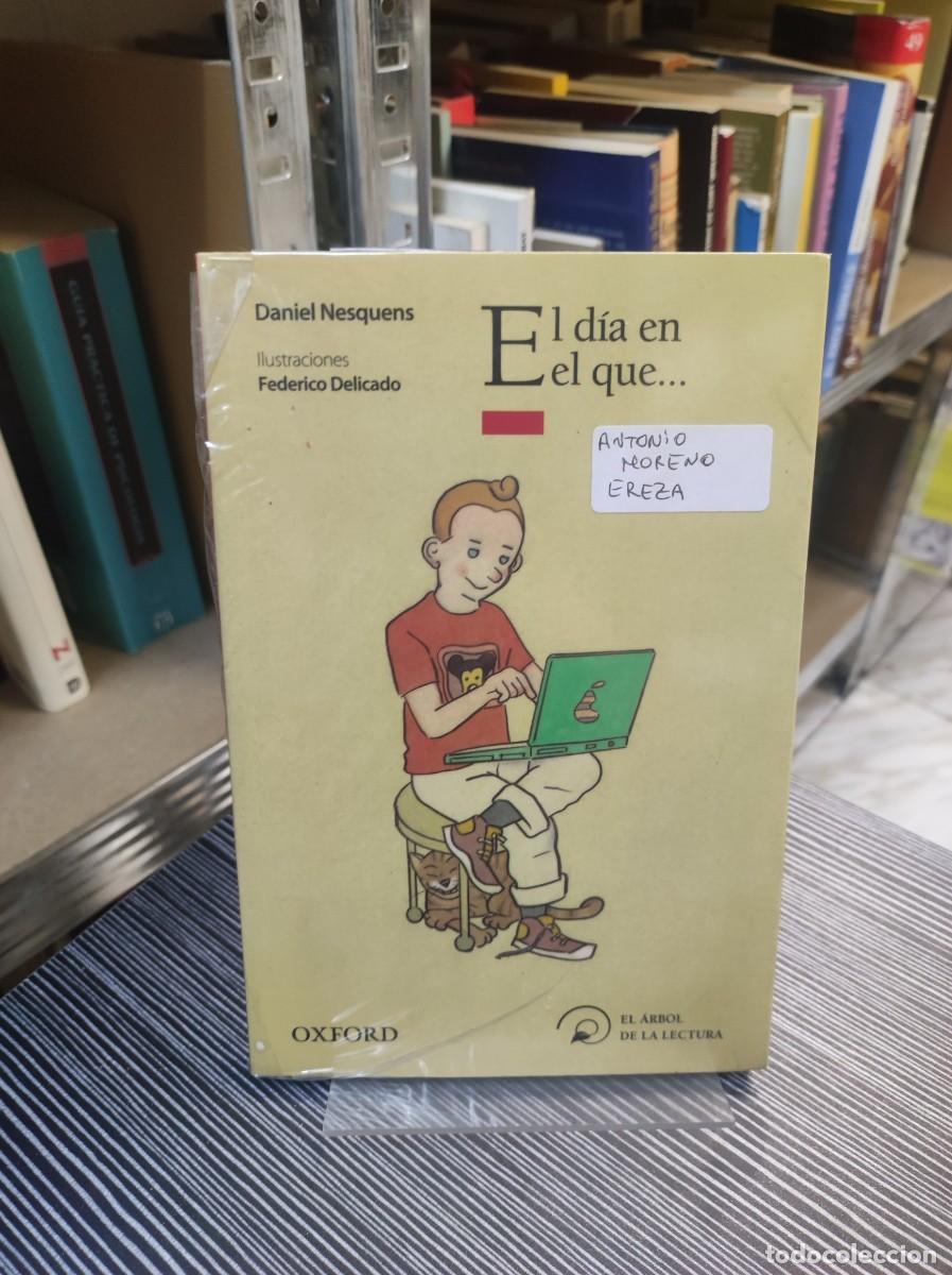 Libros: EL DIA EN EL QUE... DANIEL NESQUENS - Foto 1