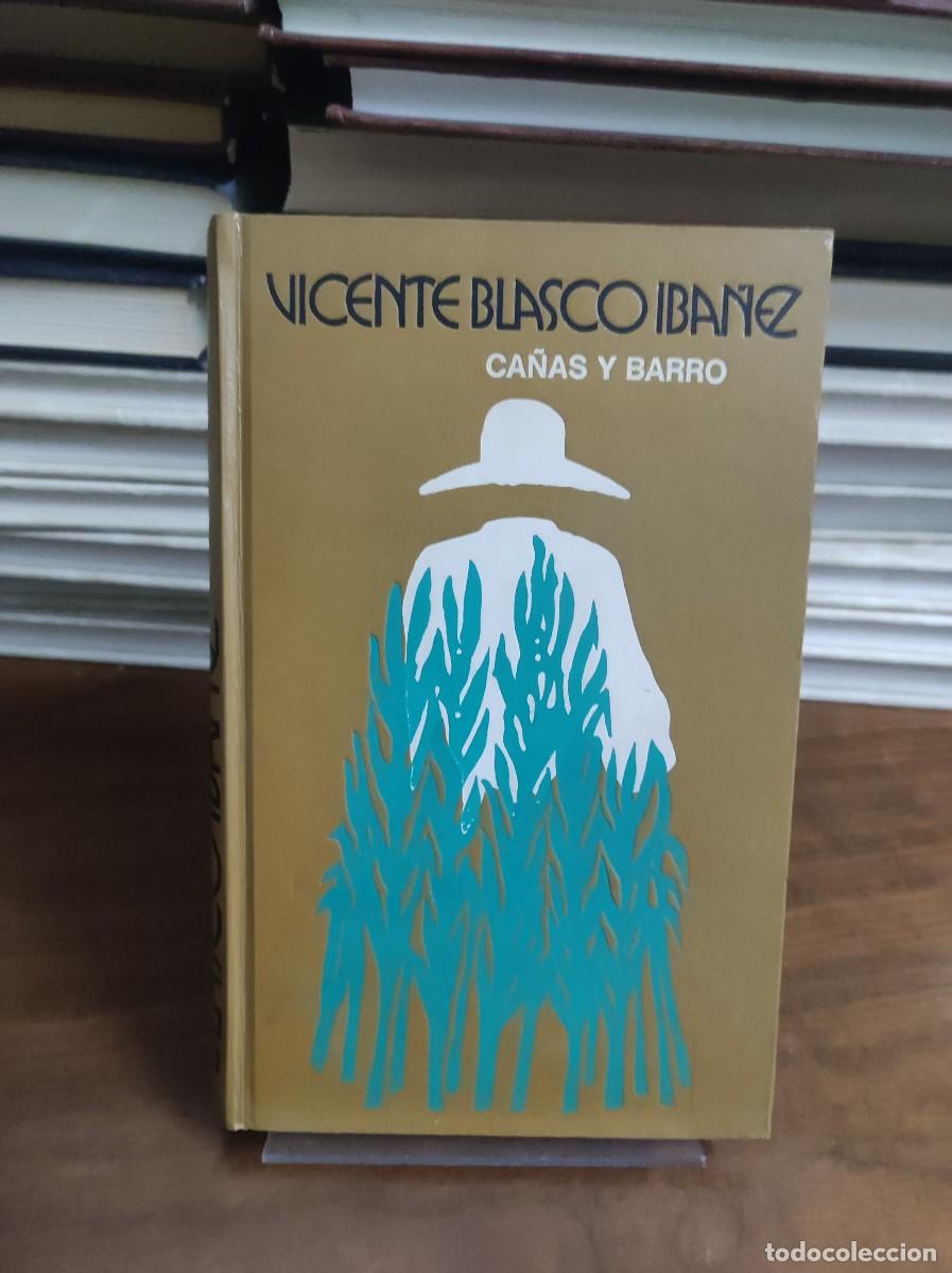 Libros: VICENTE BLASCO IBA&Ntilde;EZ CA&Ntilde;AS Y BARRO - Foto 1
