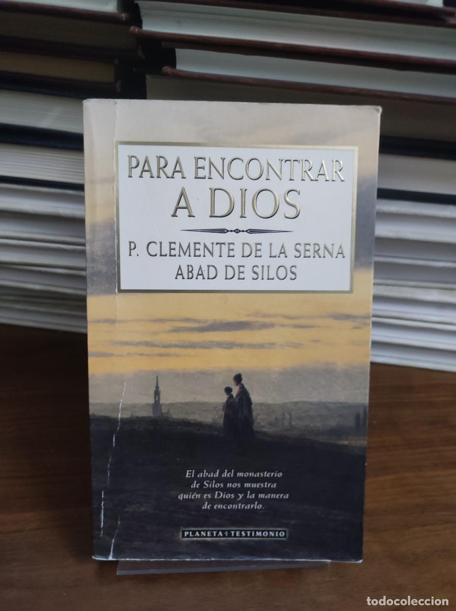 Libros: PARA ENCONTRAR A DIOS - CLEMENTE DE LA SERNA - Foto 1