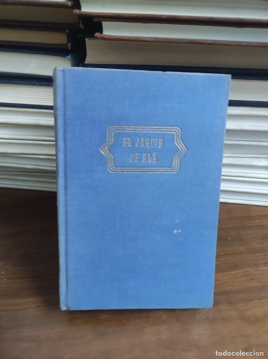 Libros: ROBERT HICHENS - EL JARD&Iacute;N DE AL&Aacute; - Foto 1