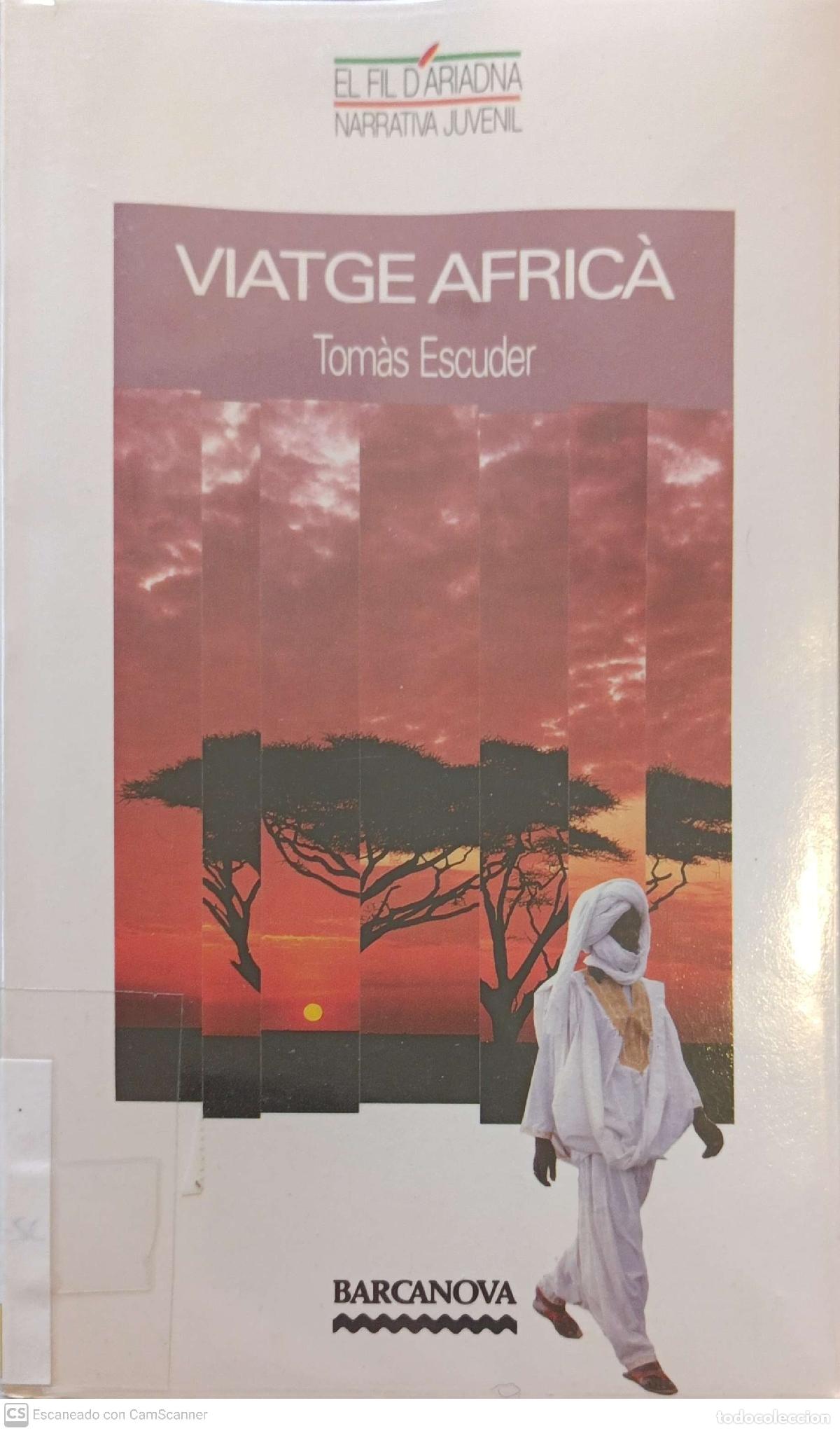 Libros: Viatge afric&agrave; - Tom&agrave;s Escuder - Foto 1