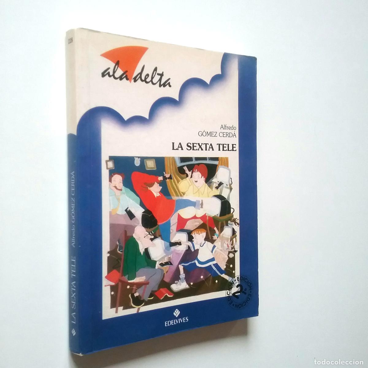 Libros: Alfredo G&oacute;mez Cerd&aacute; - La sexta tele - Foto 1