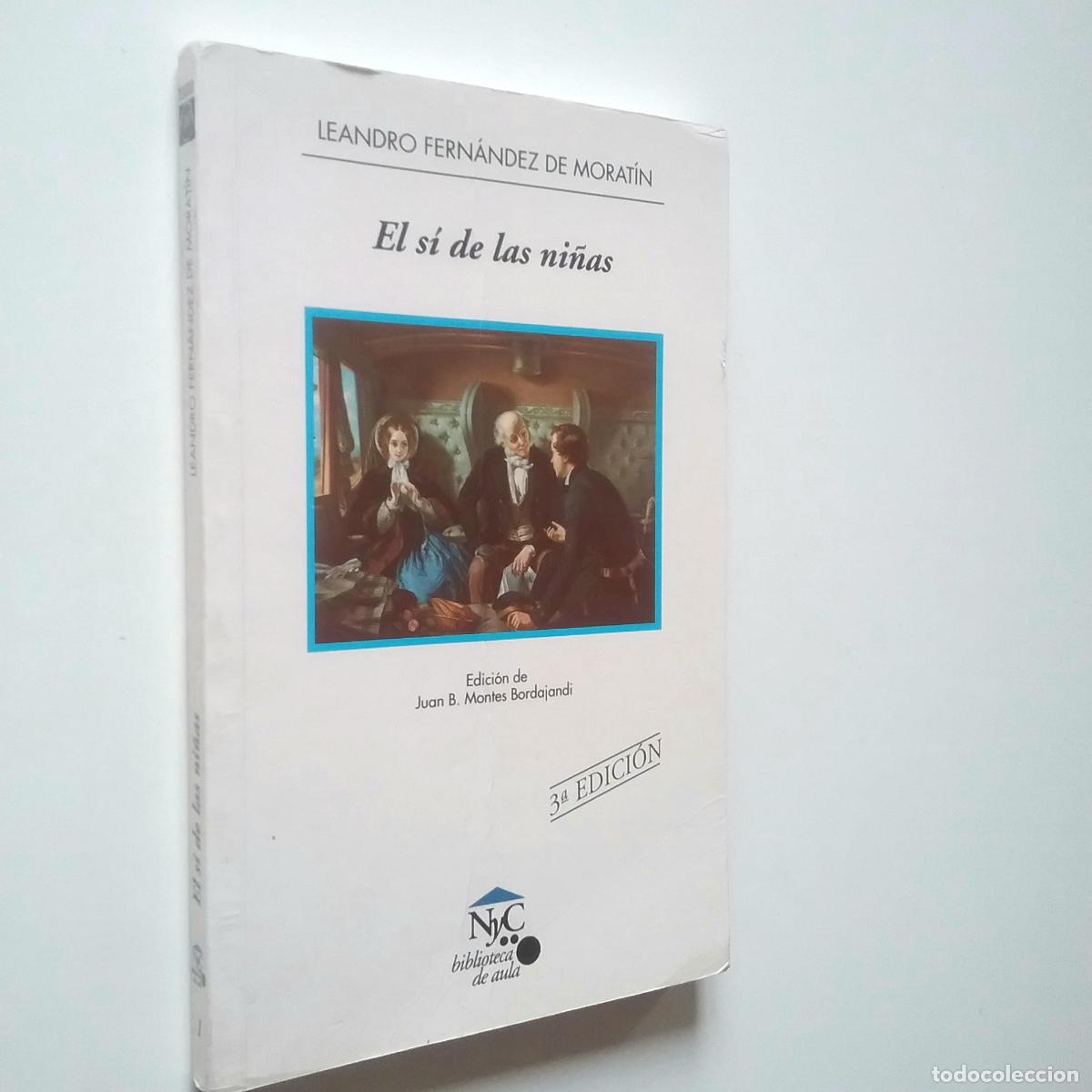 Libros: Leandro Fern&aacute;ndez de Morat&iacute;n - El s&iacute; de las ni&ntilde;as - Foto 1