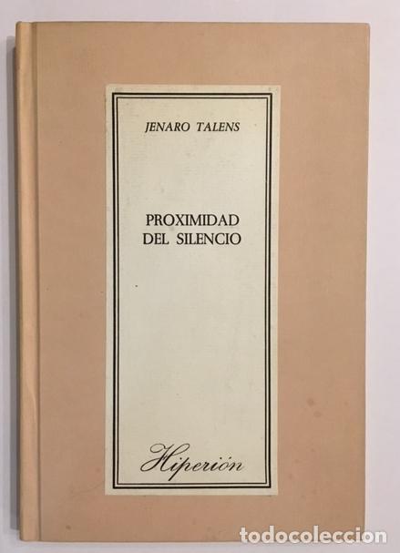 Libros: TALENS, Jenaro. - Proximidad del silencio. 1980-81 - Foto 1