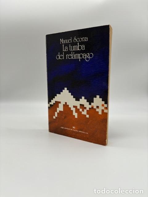 Libros: SCORZA, Manuel. - La tumba del rel&aacute;mpago. - Foto 1