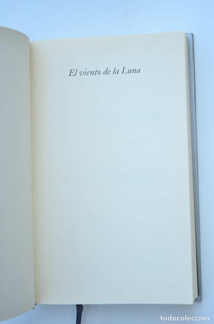 Libros: El viento de la Luna - MU&Ntilde;OZ MOLINA, Antonio - Foto 3