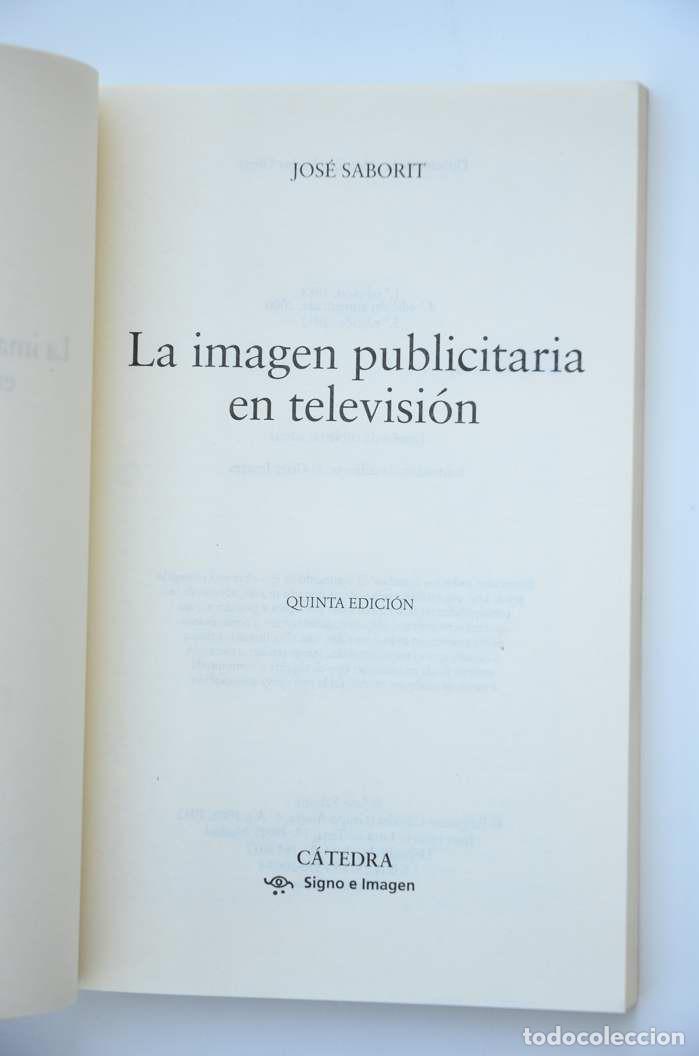 Libros: La imagen publicitaria en televisi&oacute;n - SABORIT, Jos&eacute; - Foto 2