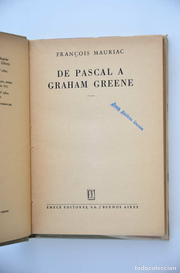 Libros: De Pascal a Graham Greene - MAURIAC, Fran&ccedil;ois - Foto 3