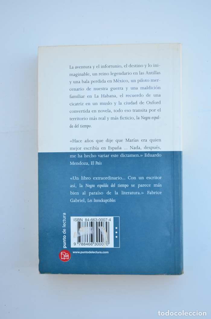Libros: Negra espalda del tiempo - MAR&Iacute;AS, Javier - Foto 3