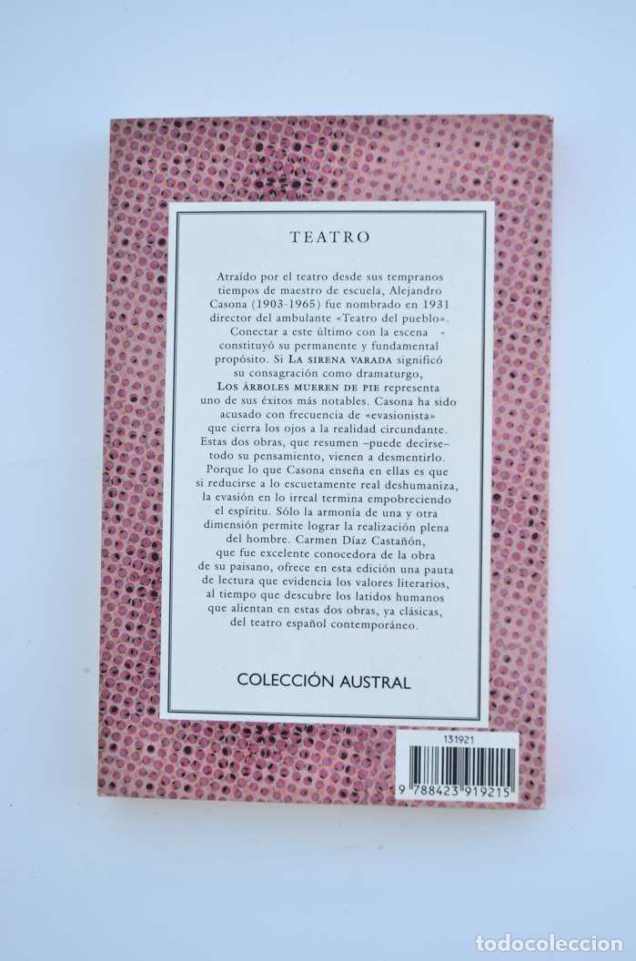 Libros: La sirena varada - Los &aacute;rboles mueren de pie - CASONA, Alejandro - Foto 3