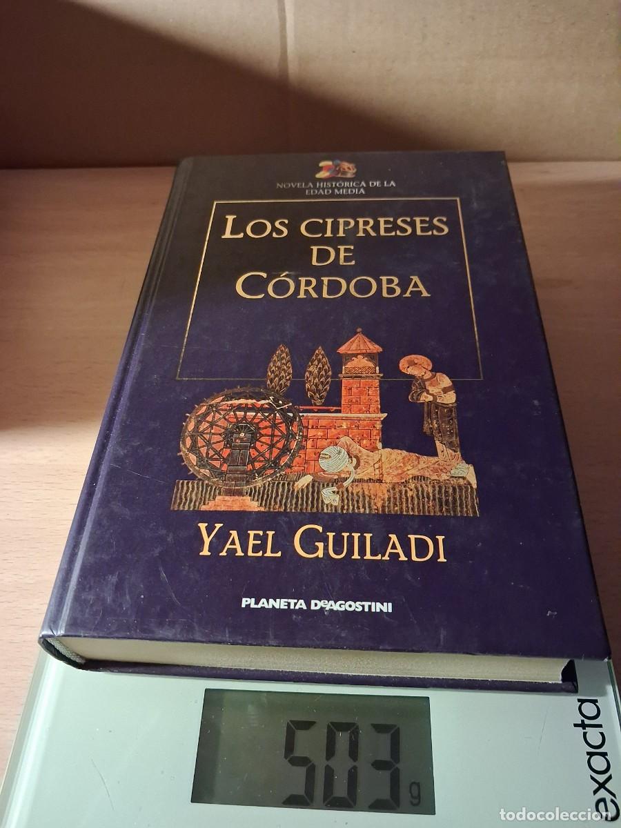 Libros: Yael Guiladi. Los Cipreses de C&oacute;rdoba - Foto 1