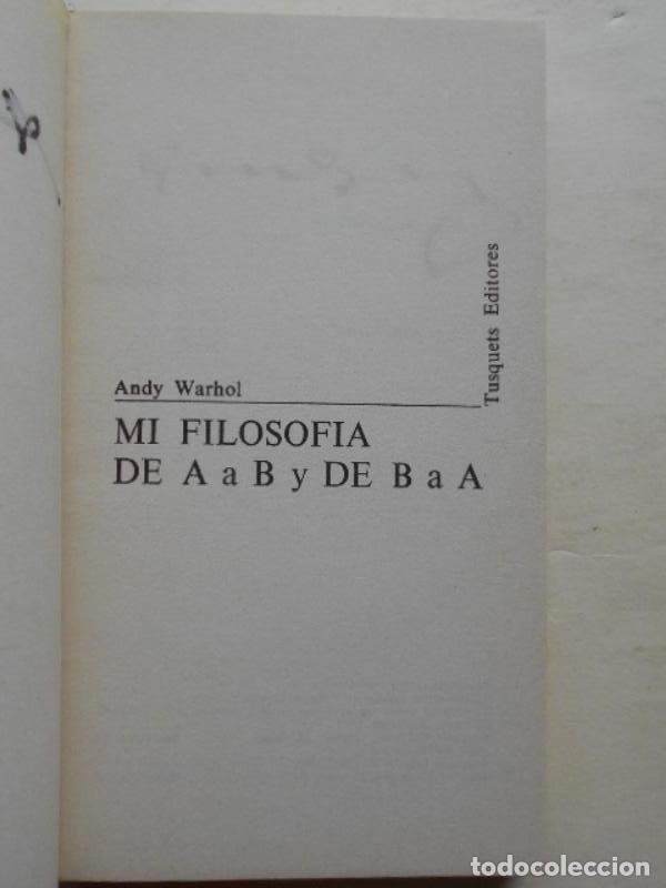 Libros: Mi Filosof&iacute;a de A a B y de B a A. (Signed copy) - Warhol, Andy. - Foto 4