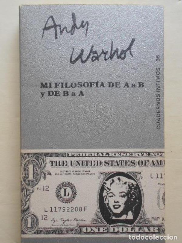 Libros: Mi Filosof&iacute;a de A a B y de B a A. (Signed copy) - Warhol, Andy. - Foto 1