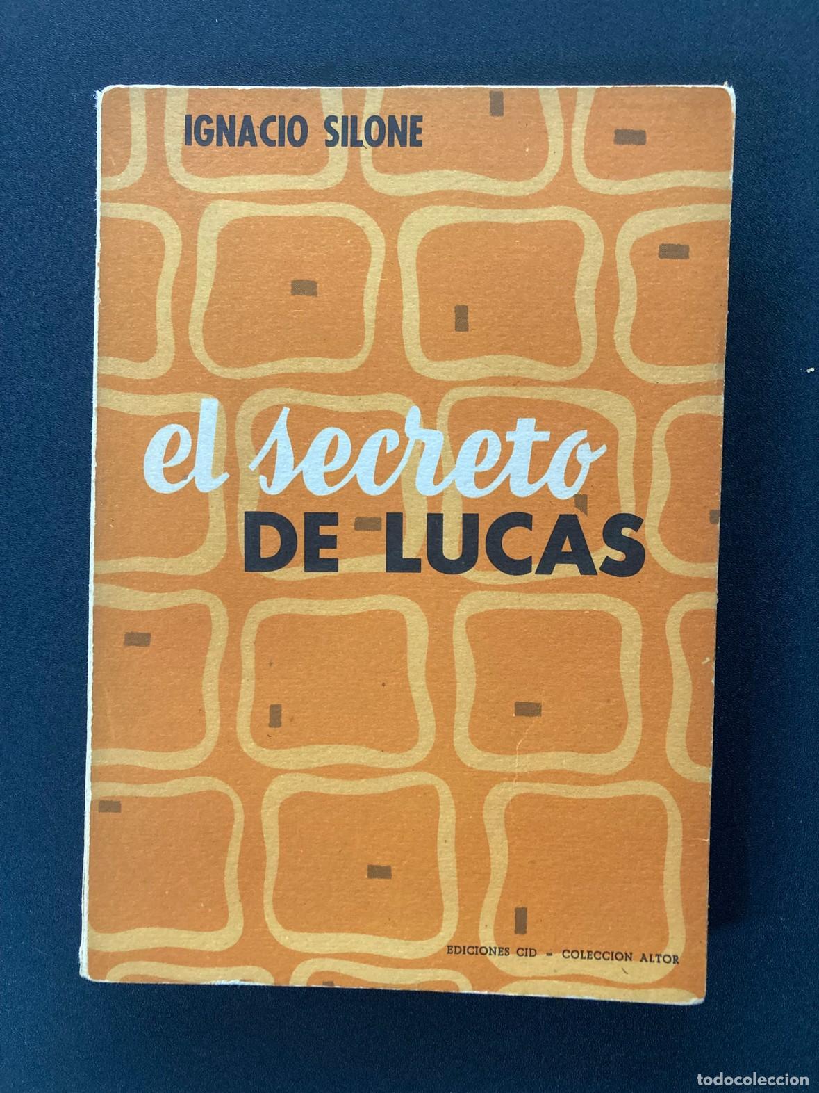 Libros: Ignacio Silone - El secreto de Lucas - Foto 1