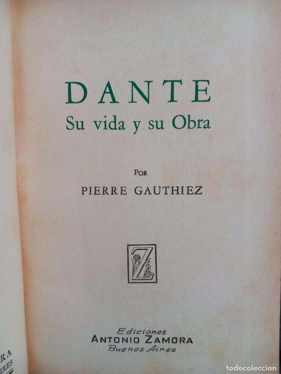Libros: Dante. Su vida y su obra. - GAUTHIEZ, Pierre: - Foto 4