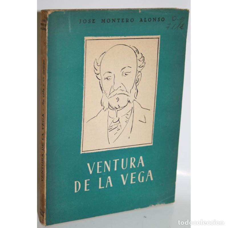 Libros: VENTURA DE LA VEGA - MONTERO ALONSO, Jos&eacute; - Foto 1