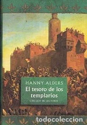Libros: El tesoro de los templarios. - Alders, Hanny. TDK853 - Foto 1