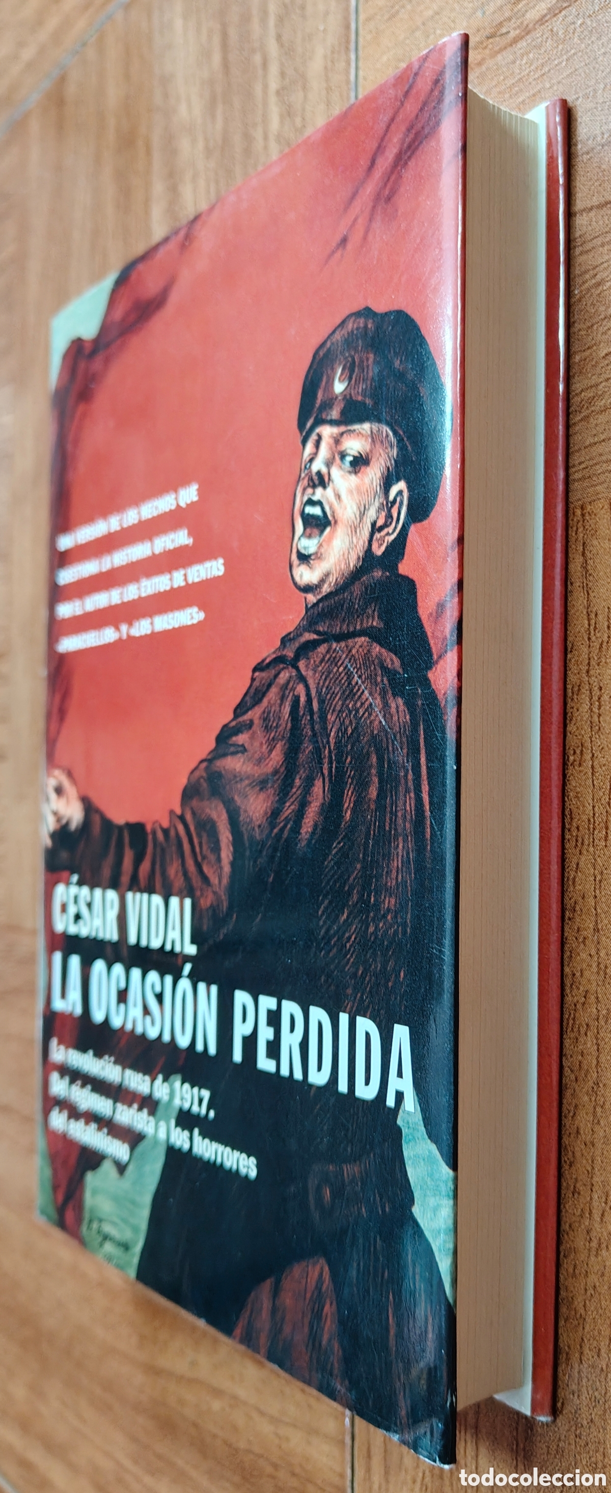 Libros: La Ocasi&oacute;n Perdida - C&eacute;sar Vidal - Foto 2