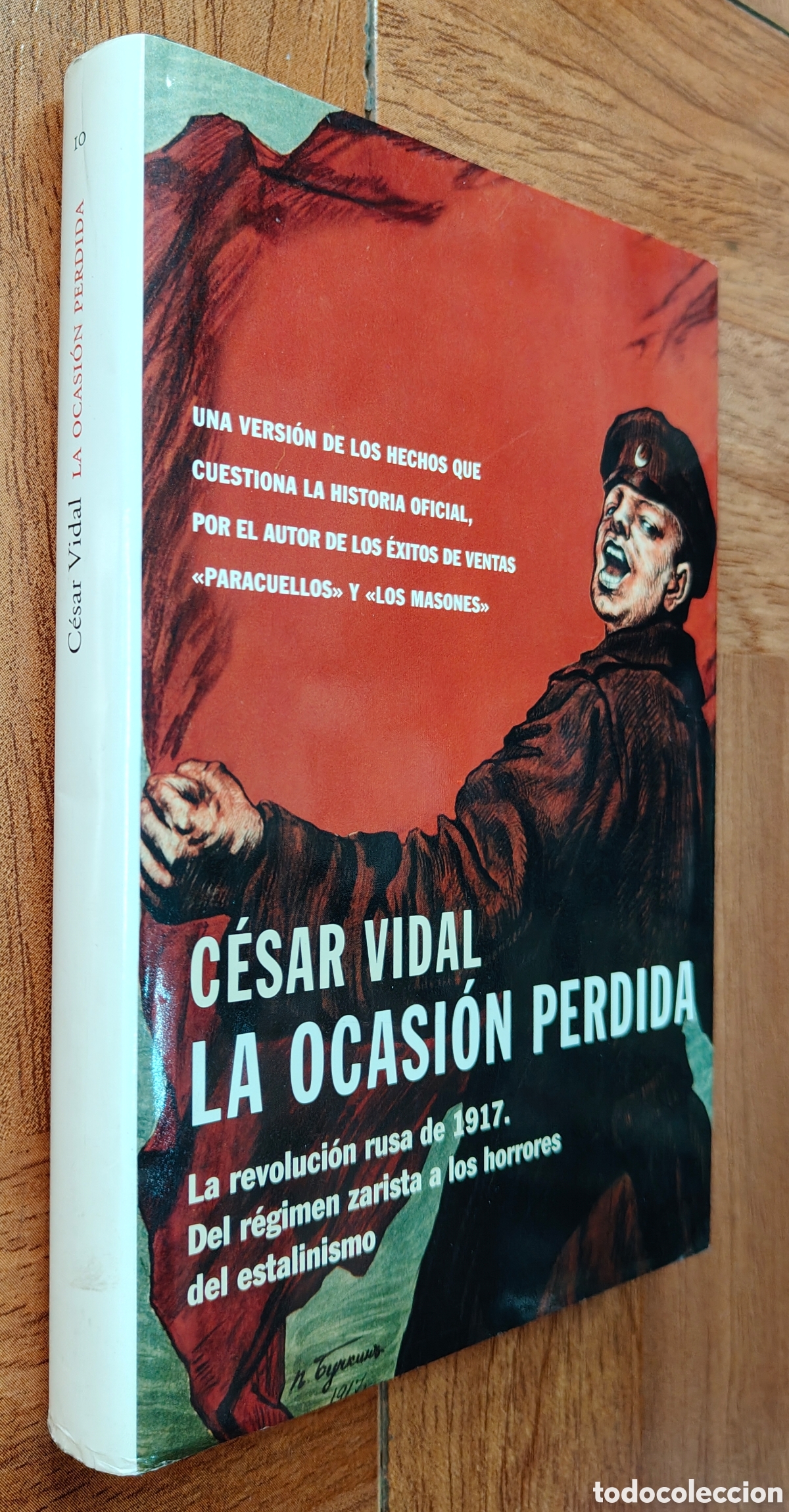 Libros: La Ocasi&oacute;n Perdida - C&eacute;sar Vidal - Foto 1