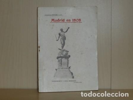 Livres: MADRID EN 1808 - Mart&iacute;nez Leal, Alfredo