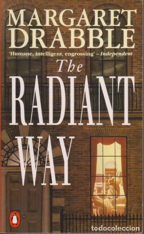 Libros: THE RADIANT WAY - MARGARET DRABBLE - Foto 1