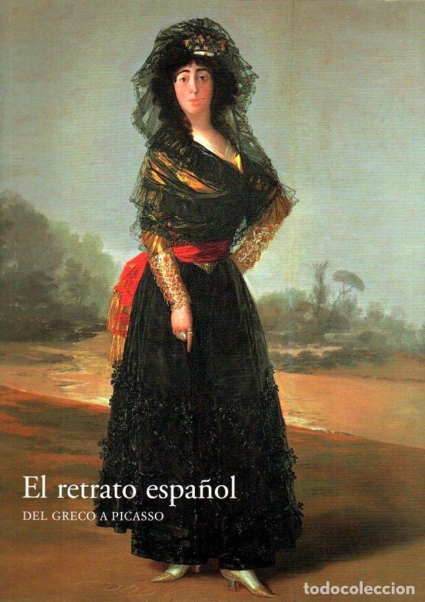 Libros: El retrato espa&ntilde;ol. Del Greco a Picasso - VVAA - Foto 1