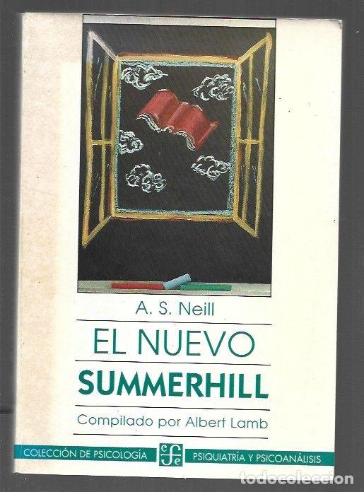 Libros: NUEVO SUMMERHILL - EL - A. S. NEILL (COMPILACION DE ALBERT LAMB) - Foto 1