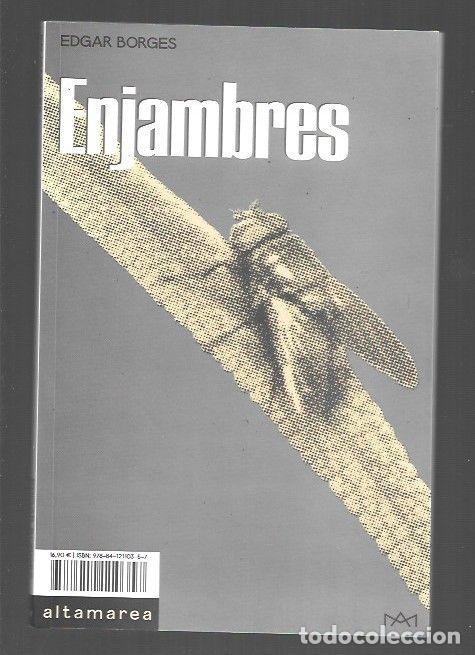 Libros: ENJAMBRES - BORGES, EDGAR - Foto 1