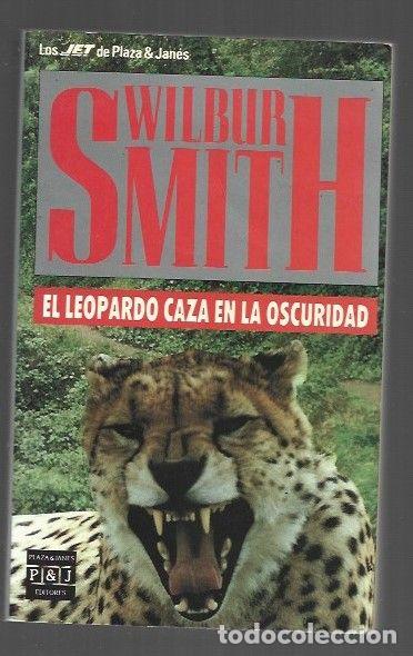 Libros: LEOPARDO CAZA EN LA OSCURIDAD - EL - SMITH, WILBUR - Foto 1