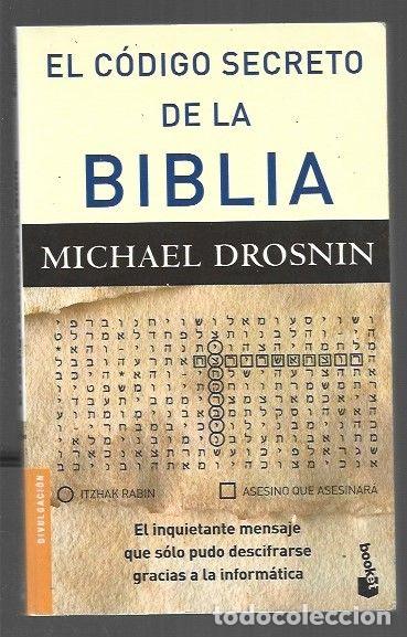 Libros: CODIGO SECRETO DE LA BIBLIA - EL - DROSNIN, MICHAEL - Foto 1