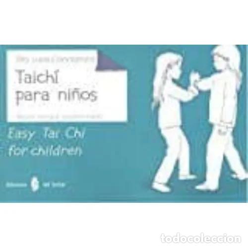 Libros: TAICHI PARA NI&Ntilde;OS. BILING&Uuml;E ESPA&Ntilde;OL-INGL&Eacute;S - CONDAMINE, LUCE - Foto 1
