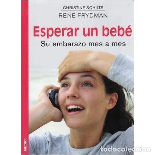 Libros: ESPERAR UN BEB&Eacute; - FRYDMAN,RENE - Foto 1
