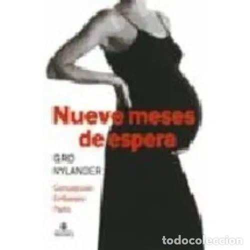 Libros: NUEVE MESES DE ESPERA - NYLANDER, GRO - Foto 1
