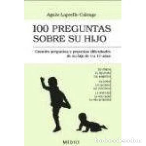 Libros: 100 PREGUNTAS SOBRE SU HIJO - LAPRELLE-CALENGE, AGN&Egrave;S - Foto 1