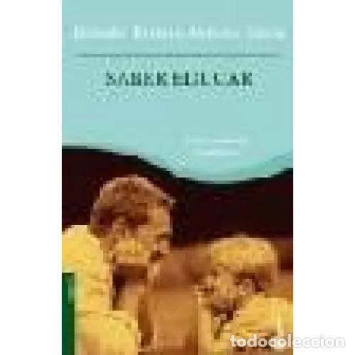 Libros: SABER EDUCAR - TIERNO, BERNAB&Eacute; Y ESCAJA, ANTONIO - Foto 1