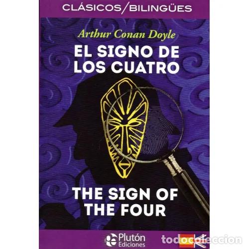 Libros: EL SIGNO DE LOS CUATRO (CL&Aacute;SICOS BILING&Uuml;ES) - CONAN DOYLE, ARTHUR - Foto 1